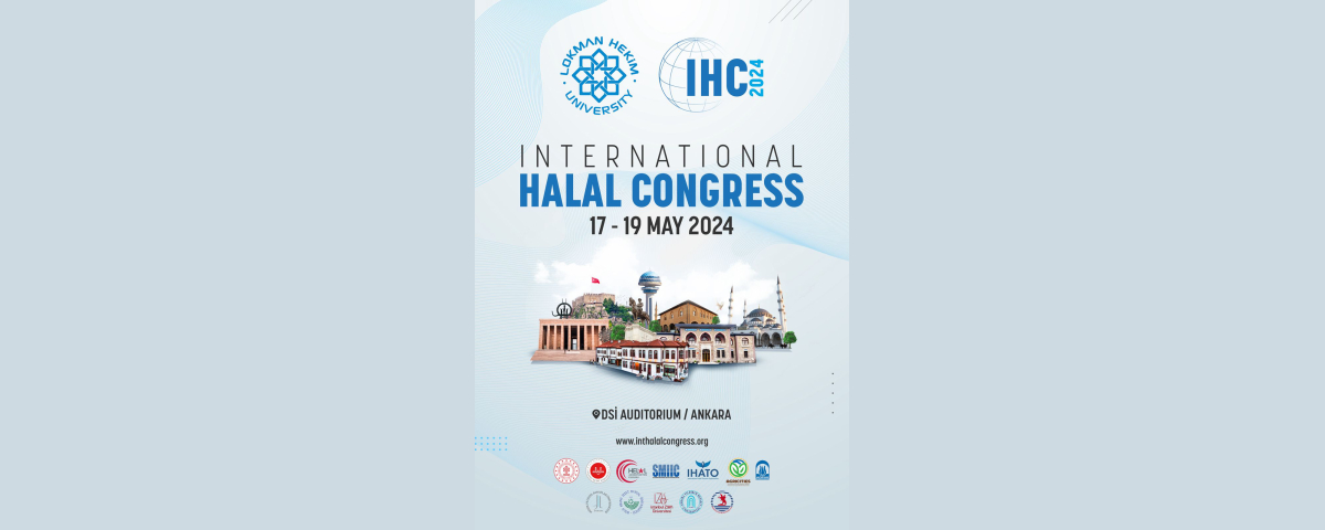 Halal Congress organized by Lokman Hekim University in Ankara in Türkiye...